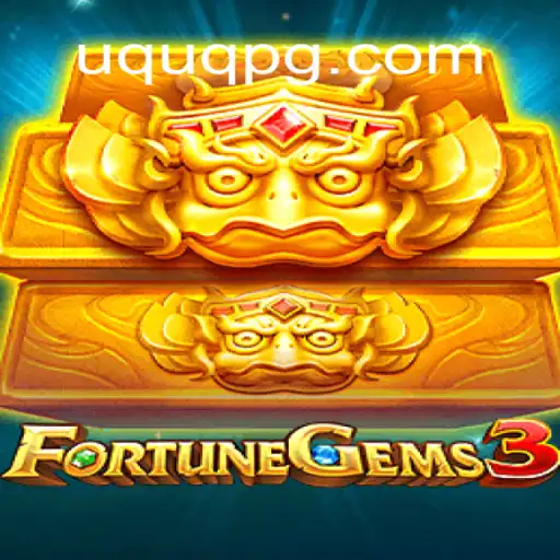 Exploring FortuneGems3: A Comprehensive Guide with UQUQ Login Features